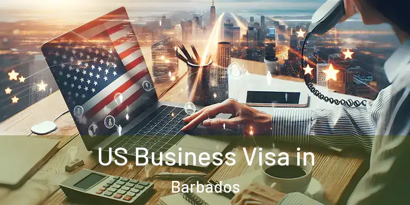  US Business Visa in Barbados