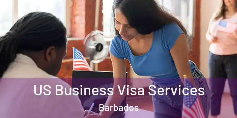  US Business Visa Services Barbados