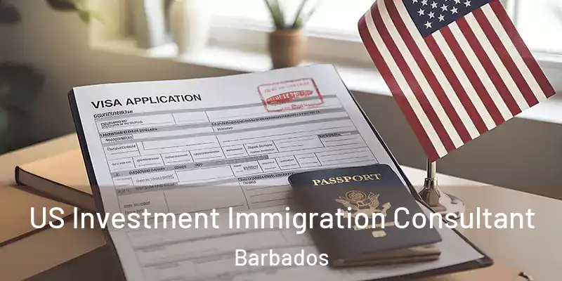  US Investment Immigration Consultant Barbados
