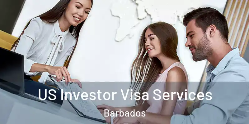  US Investor Visa Services Barbados